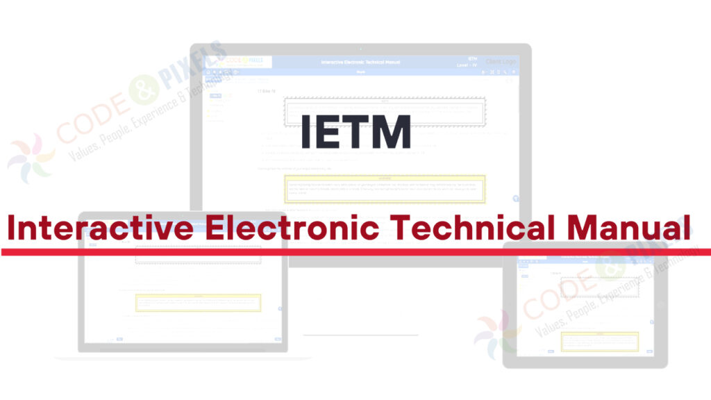 IETM Means Interactive Electronic Technical Manual